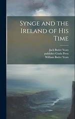 Synge and the Ireland of his Time 