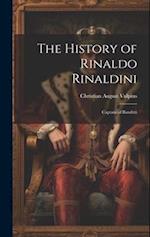 The History of Rinaldo Rinaldini: Captain of Banditti 