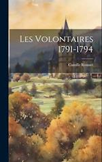 Les Volontaires 1791-1794