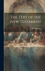 The Text of the New Testament 