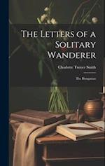 The Letters of a Solitary Wanderer: The Hungarian 