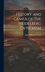 History and Genius of the Heidelberg Catechism 