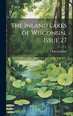 The Inland Lakes of Wisconsin, Issue 27 
