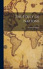 The Folly of Nations 