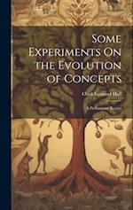 Some Experiments On the Evolution of Concepts: A Preliminary Report 