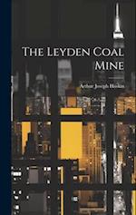 The Leyden Coal Mine 