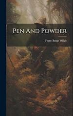 Pen And Powder 