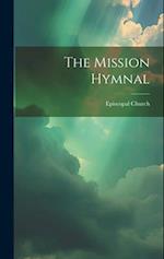 The Mission Hymnal 