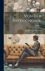 Von Der Physiognomik; Volume 1 