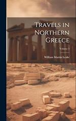 Travels in Northern Greece; Volume 3 