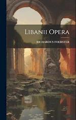 Libanii Opera