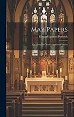 May Papers: Or Thoughts On the Litanies of Loreto 