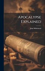Apocalypse Explained 