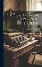A Project Book in Business English 