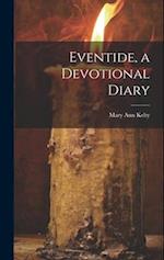 Eventide, a Devotional Diary 