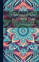 Origin Of The Durga Puja 