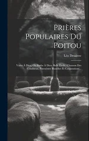 Prières Populaires Du Poitou