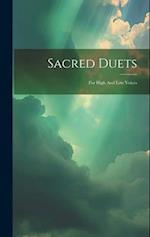 Sacred Duets: For High And Low Voices 