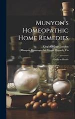 Munyon's Homeopathic Home Remedies [electronic Resource] : Guide to Health 