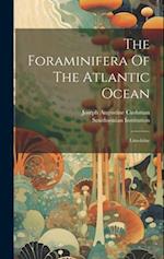 The Foraminifera Of The Atlantic Ocean: Lituolidae 