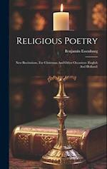 Religious Poetry: New Recitations, For Christmas And Other Occasions (english And Holland) 