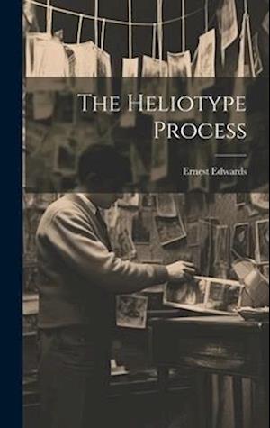 The Heliotype Process