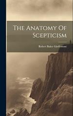 The Anatomy Of Scepticism 