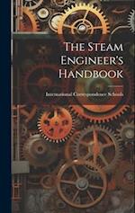 The Steam Engineer's Handbook 
