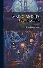 Magic And Its Professors 