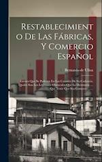 Restablecimiento De Las Fábricas, Y Comercio Español