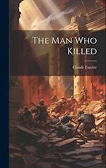 The Man Who Killed 