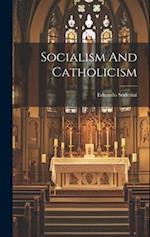 Socialism And Catholicism 