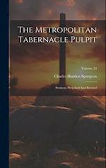The Metropolitan Tabernacle Pulpit: Sermons Preached And Revised; Volume 24 