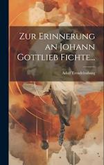 Zur Erinnerung an Johann Gottlieb Fichte...