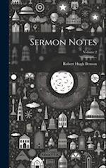 Sermon Notes; Volume 2 