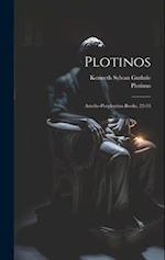 Plotinos: Amelio-porphyrian Books, 22-33 