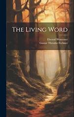 The Living Word [microform] 