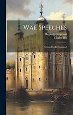 War Speeches: Selected by R. Coupland 