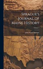 Sprague's Journal of Maine History; Volume 7 
