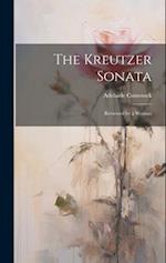 The Kreutzer Sonata: Reviewed by a Woman 
