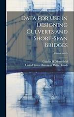 Data for Use in Designing Culverts and Short-span Bridges; Volume no.45 