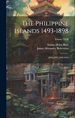 The Philippine Islands 1493-1898: 1493-1898: 1609-1616; Volume XVII 