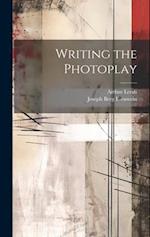 Writing the Photoplay 