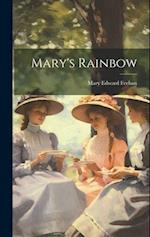 Mary's Rainbow 