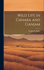 Wild Life in Canara and Ganjam 