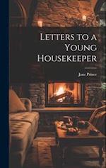 Letters to a Young Housekeeper 
