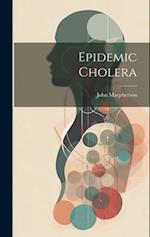 Epidemic Cholera 