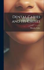 Dental Caries and Its Causes 