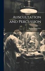 Auscultation and Percussion 