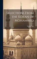 Selections From the Koran of Mohammed 